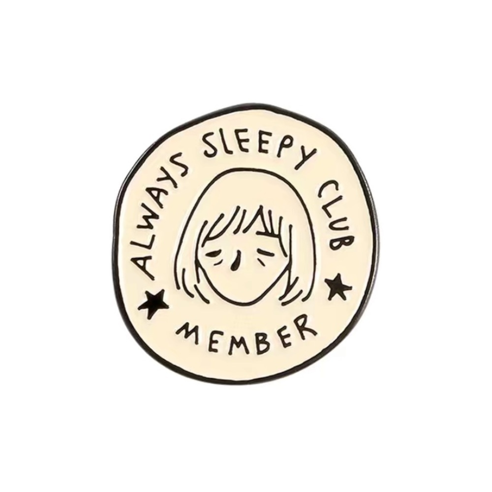(3/$15) Always Sleepy Club Member Enamel Pin
